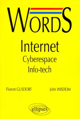 Couverture du produit · Words Internet : Cyberespace  - Info-tech