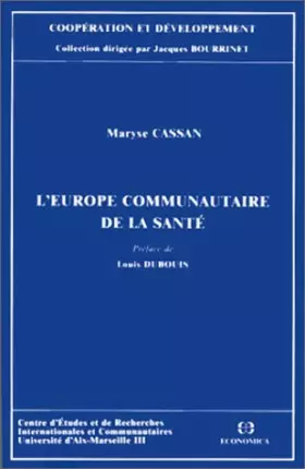 Couverture du produit · L'Europe communautaire de la santé