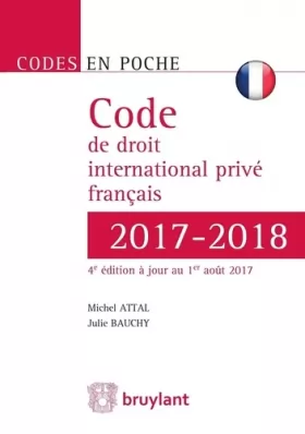 Couverture du produit · Code de droit international privé français 2017-2018