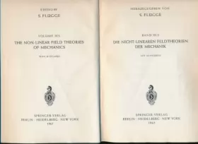 Couverture du produit · Encyclopedia of Physics [Handbuch Der Physick] Volume III/3 The Non-Linear Field Theories of Mechanics [Die Nicht-Linearen Feld