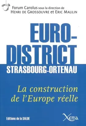 Couverture du produit · Eurodistrict Strasbourg-Ortenau: La Construction de l'Europe Réelle