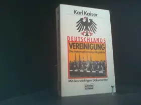 Couverture du produit · Deutschlands Vereinigung: Die internationalen Aspekte (Schriften des Forschungsinstituts der Deutschen Gesellschaft für Auswärt