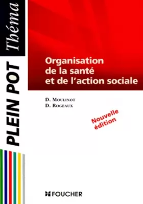 Couverture du produit · ORGANISATION DE LA SANTE ET ACTION SOCIALE