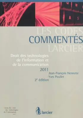 Couverture du produit · Droit des technologies de l'information et de la communication 2011