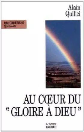 Couverture du produit · Au coeur du «Gloire à Dieu»