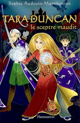 Couverture du produit · Tara Duncan, Tome 3 : Le Sceptre Maudit