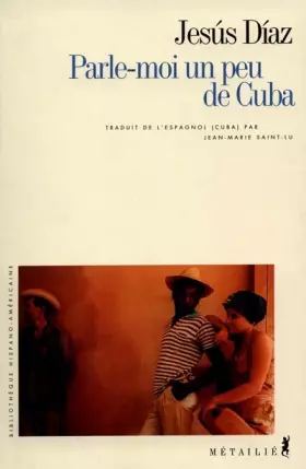 Couverture du produit · Parle-moi un peu de Cuba