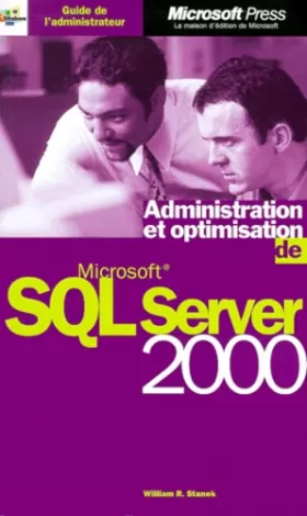 Couverture du produit · Administration et optimisation de ms sql 2000 server - guide de l`administrateur - livre de reference - francais