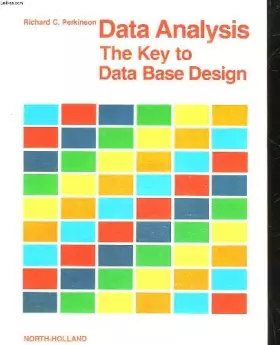 Couverture du produit · DATA ANALYSIS : THE KEY TO DATA BASE DESIGN