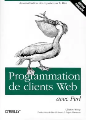 Couverture du produit · Programmation de clients Web avec Perl