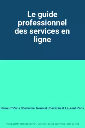 Couverture du produit · Le guide professionnel des services en ligne