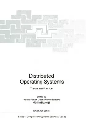 Couverture du produit · Distributed Operating Systems: Theory and Practice