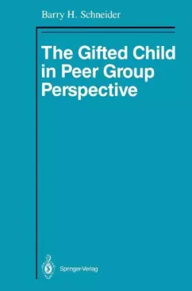 Couverture du produit · The Gifted Child in Peer Group Perspective