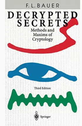 Couverture du produit · Decrypted Secrets: Methods and Maxims of Cryptology