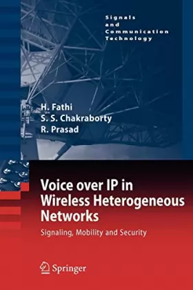 Couverture du produit · Voice over IP in Wireless Heterogeneous Networks: Signaling, Mobility and Security