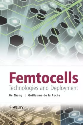 Couverture du produit · Femtocells: Technologies and Deployment