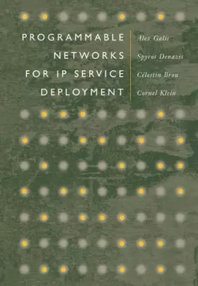 Couverture du produit · Programmable Networks for Ip Service Deployment