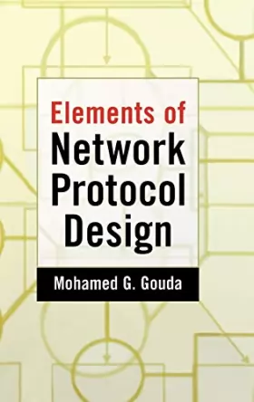 Couverture du produit · Elements of Network Protocol Design