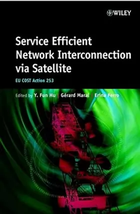 Couverture du produit · Service Efficient Network Interconnection via Satellite: EU Cost Action 253