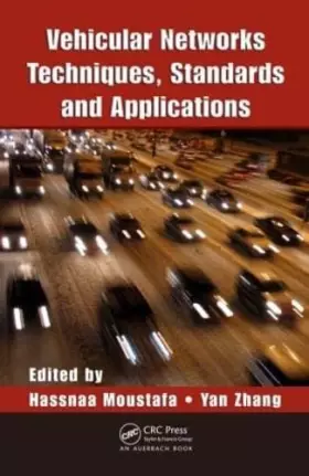 Couverture du produit · Vehicular Networks: Techniques, Standards, and Applications
