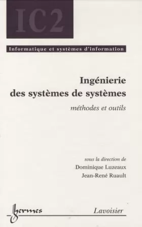 Couverture du produit · Ingénierie des systèmes de systèmes: Méthodes et outils