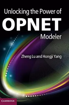 Couverture du produit · Unlocking the Power of OPNET Modeler