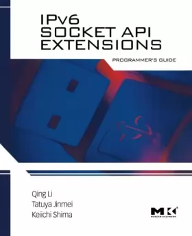 Couverture du produit · IPv6 Socket API Extensions: Programmer's Guide