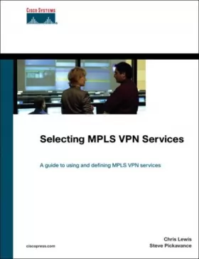 Couverture du produit · Selecting MPLS VPN Services