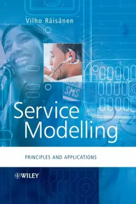 Couverture du produit · Service Modelling: Principles and Applications