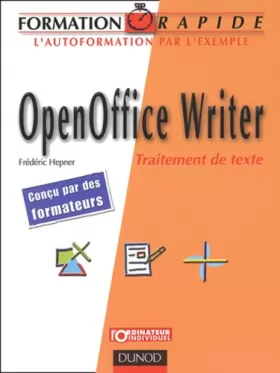 Couverture du produit · Formation rapide : OpenOffice Writer - Traitement de texte