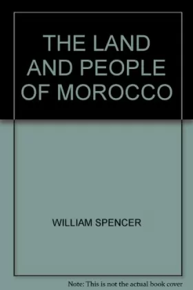 Couverture du produit · THE LAND AND PEOPLE OF MOROCCO