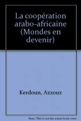 Couverture du produit · Cooperation arabo africaine-la- 010496