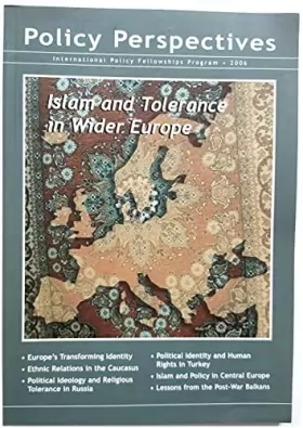 Couverture du produit · Policy Perspectives: Islam and Tolerance in Wider Europe