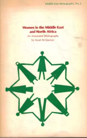 Couverture du produit · Women in the Middle East and North Africa: An Annotated Bibliography