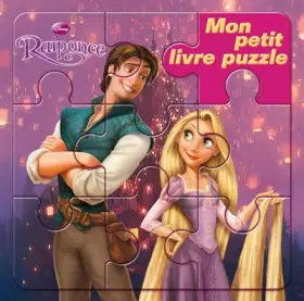Couverture du produit · Raiponce, MON PETIT LIVRE PUZZLE
