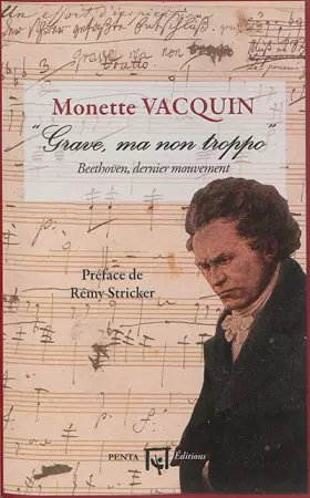 Couverture du produit · Grave, ma non troppo: Beethoven, dernier mouvement
