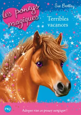 Couverture du produit · 10. Les poneys magiques : Terribles vacances