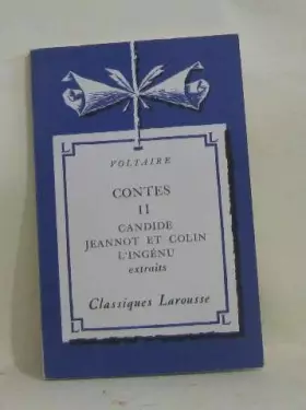 Couverture du produit · Contes II candide, jeannot et colin, l'ingénu (extraits)