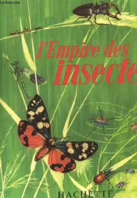 Couverture du produit · L'empire des insectes.