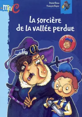 Couverture du produit · La sorcière de la vallée perdue