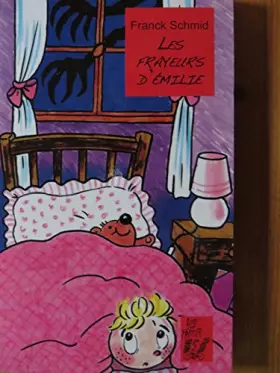 Couverture du produit · Les frayeurs d'Émilie