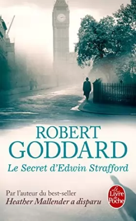 Couverture du produit · Le Secret D'Edwin Strafford (Litterature & Documents) (French Edition) by R Goddard (2014-02-26)