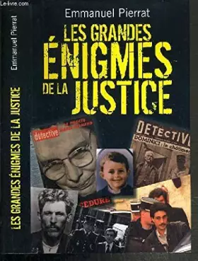 Couverture du produit · LES GRANDES ENIGMES DE LA JUSTICE