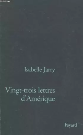 Couverture du produit · Vingt-trois lettres d'Amérique
