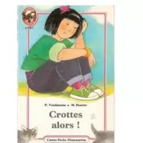 Couverture du produit · Crottes alors !