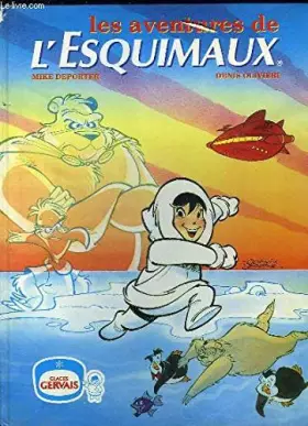 Couverture du produit · Les aventures de l'Esquimaux