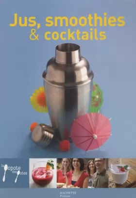 Couverture du produit · Jus, Smoothies et Cocktails