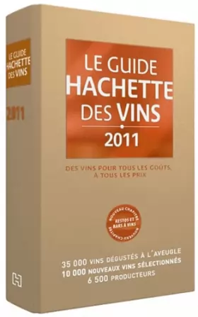 Couverture du produit · Guide Hachette des Vins 2011