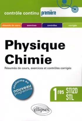 Couverture du produit · Physique Chimie : Premières STI2D et STL,  Conforme au Programme 2011