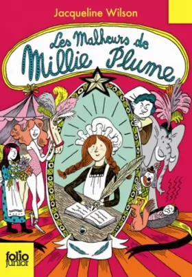 Couverture du produit · Millie Plume - 1 : Les malheurs de Millie Plume - Folio Junior - A partir de 9 ans